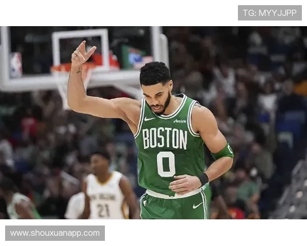 塔图姆砍下38分11篮板带领绿军在激战中险胜鹈鹕